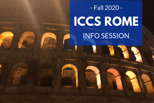 ICCS Rome Fall 2020 Info Session